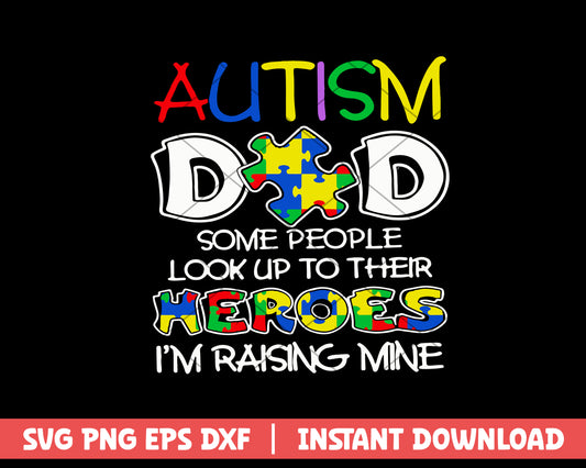 Autism Dad Some People Look Up  svg