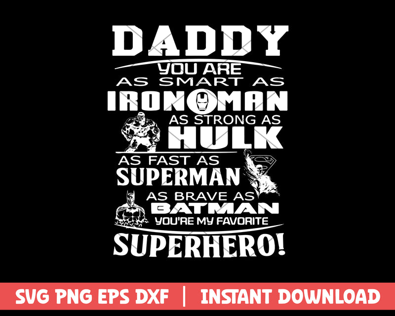 Dadday You Are As Samrt As Iron Man svg