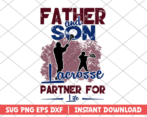Father and Son Lacrosse Partner for Life svg