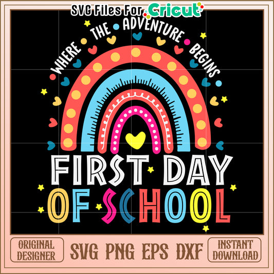 First Day of School Rainbow SVG Cut File