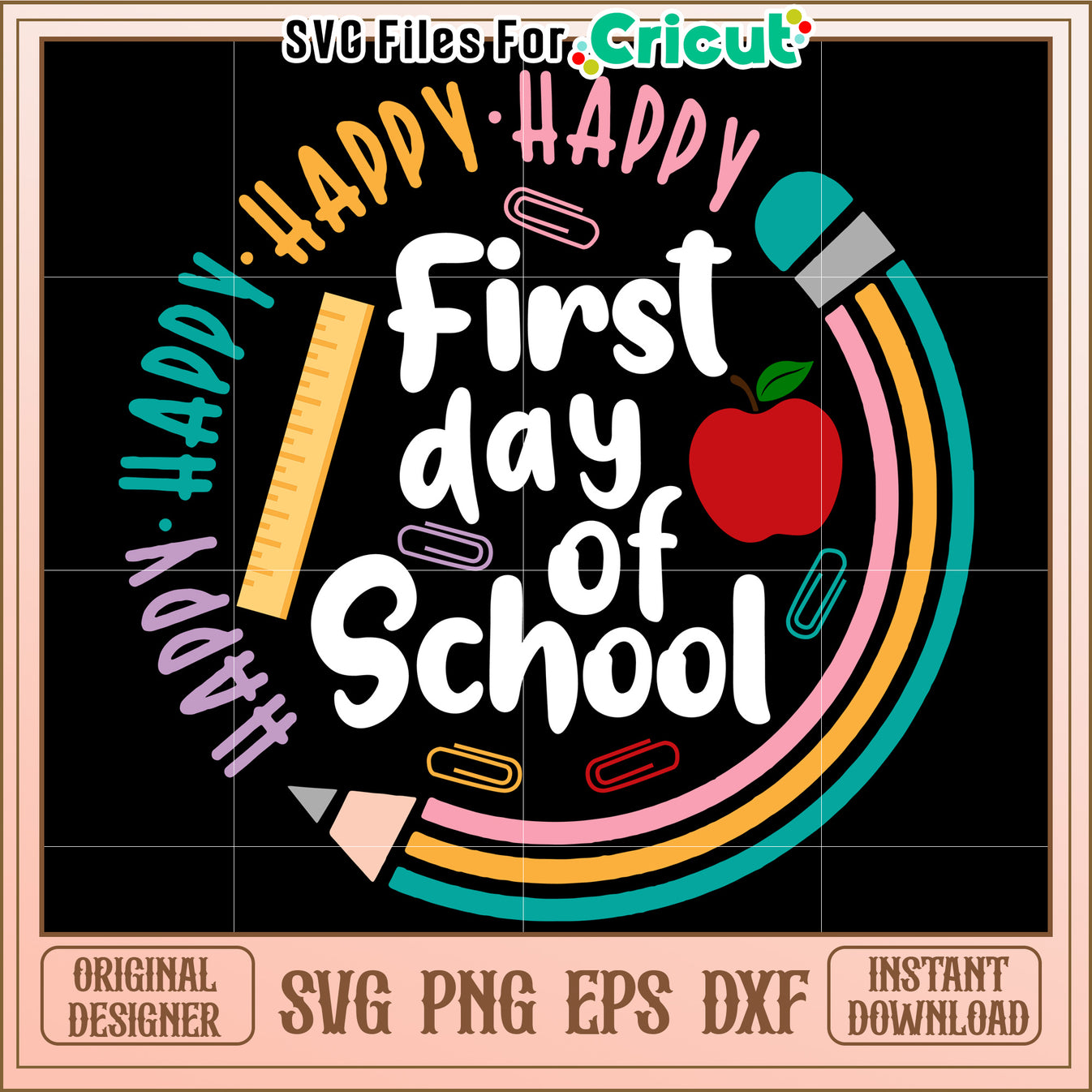 First Day of School SVG Design – svg files for cricut