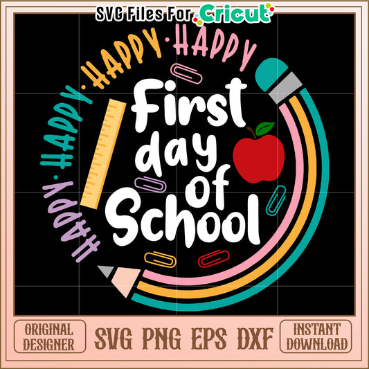 First Day of School SVG Design