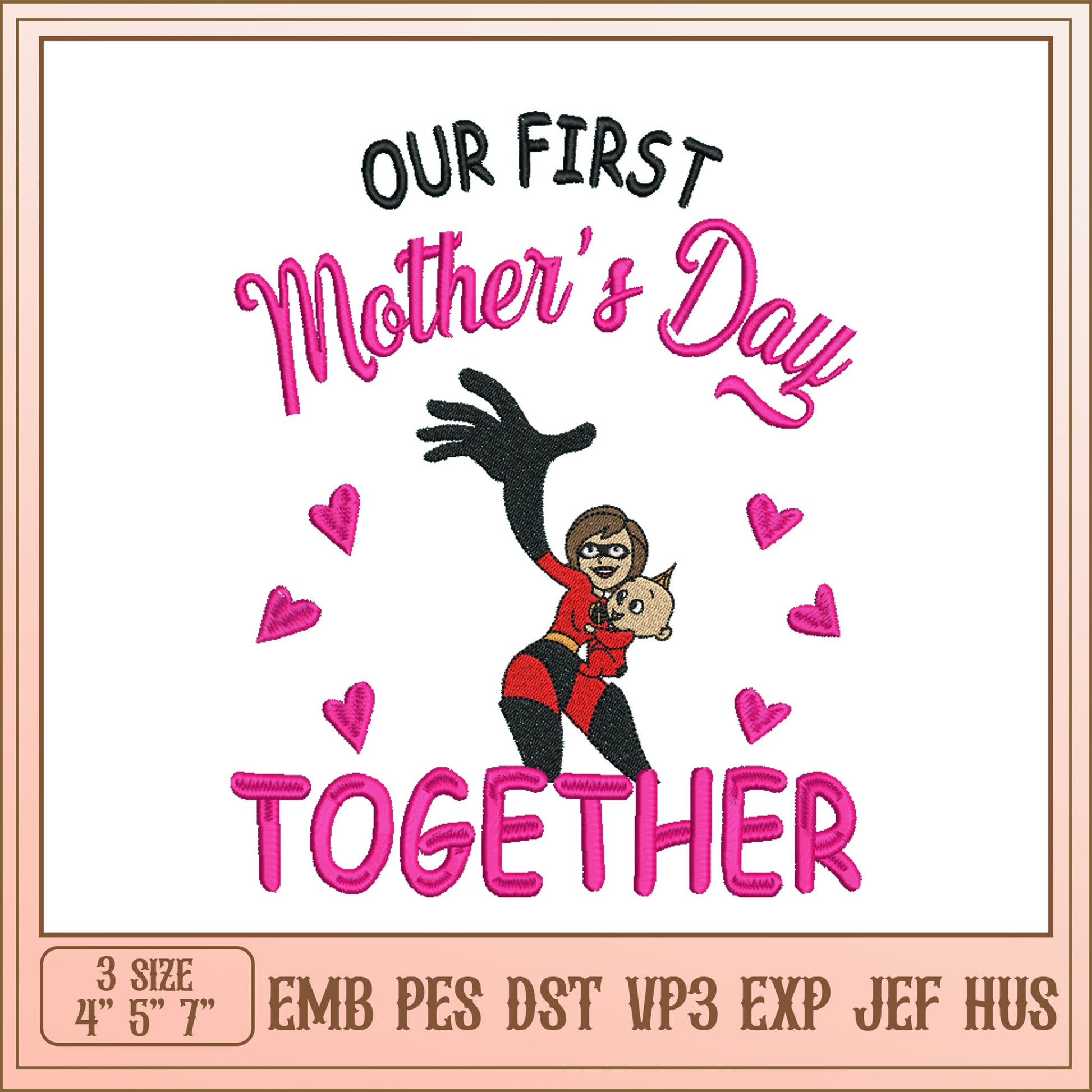First Mother's Day Together Embroidery Design for Keepsakes