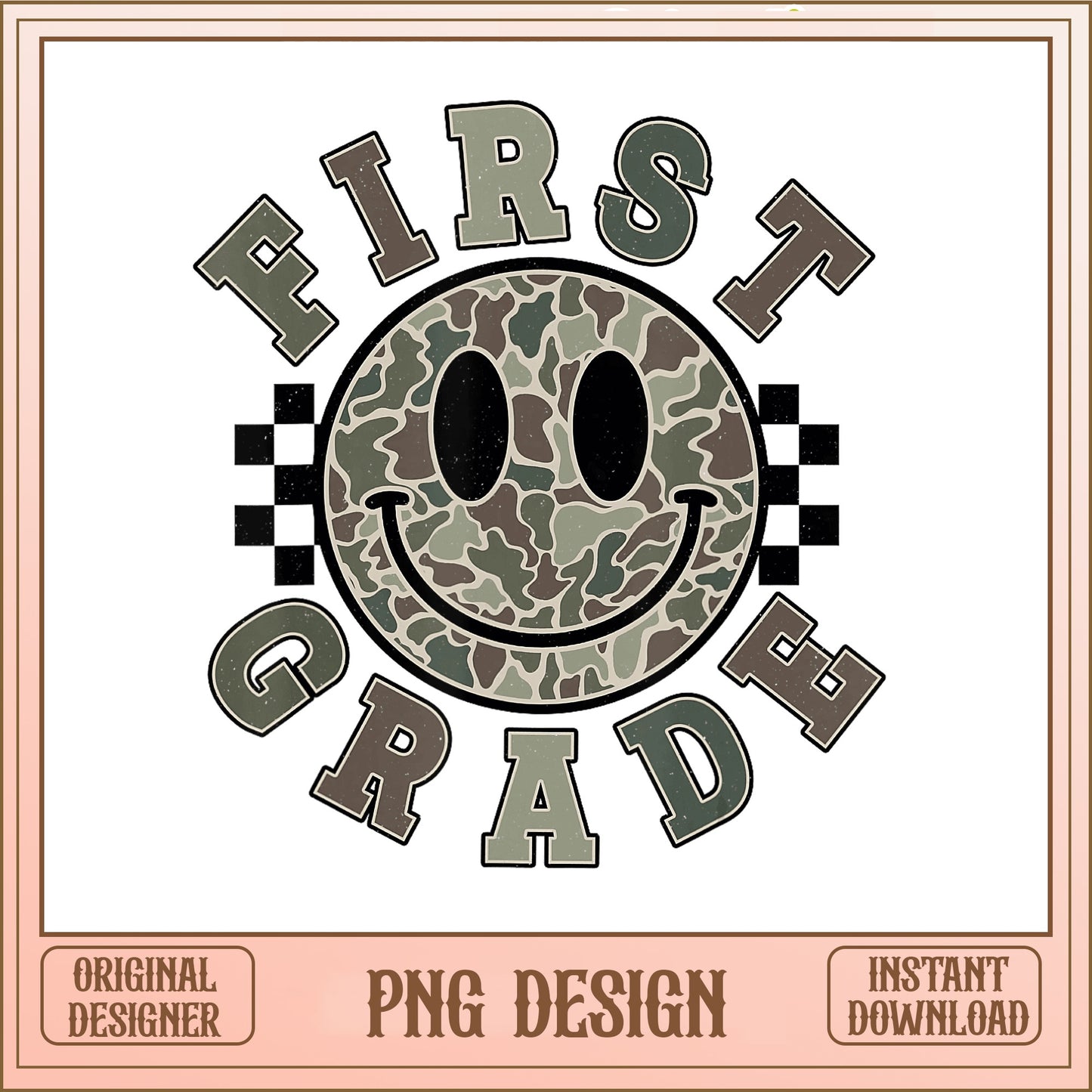 First Grade Camo Smiley Face PNG, Back To School PNG, Teacher PNG