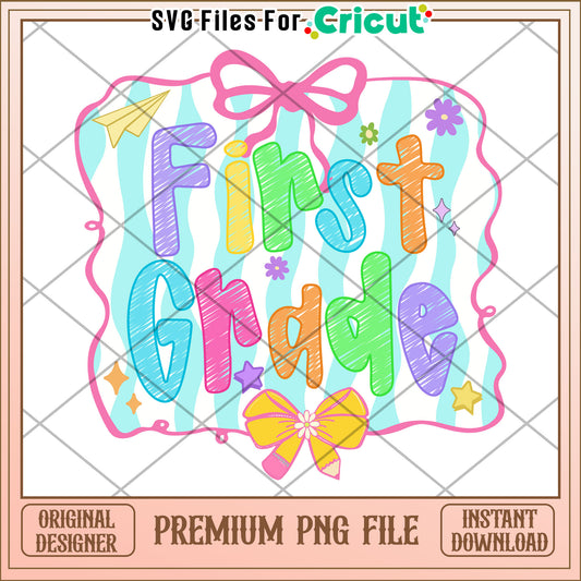 First grade school design png, back to school quote png, cute student png