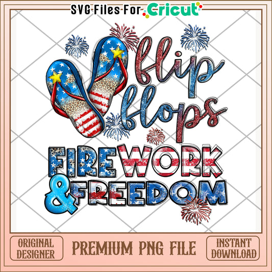 Flip flop fireworks and freedom png, summer vibes png, casual celebration png