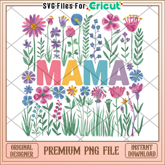 Floral Mama PNG Design for Crafting Projects