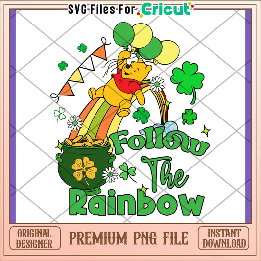 Follow the Rainbow Winnie the Pooh PNG Design Download