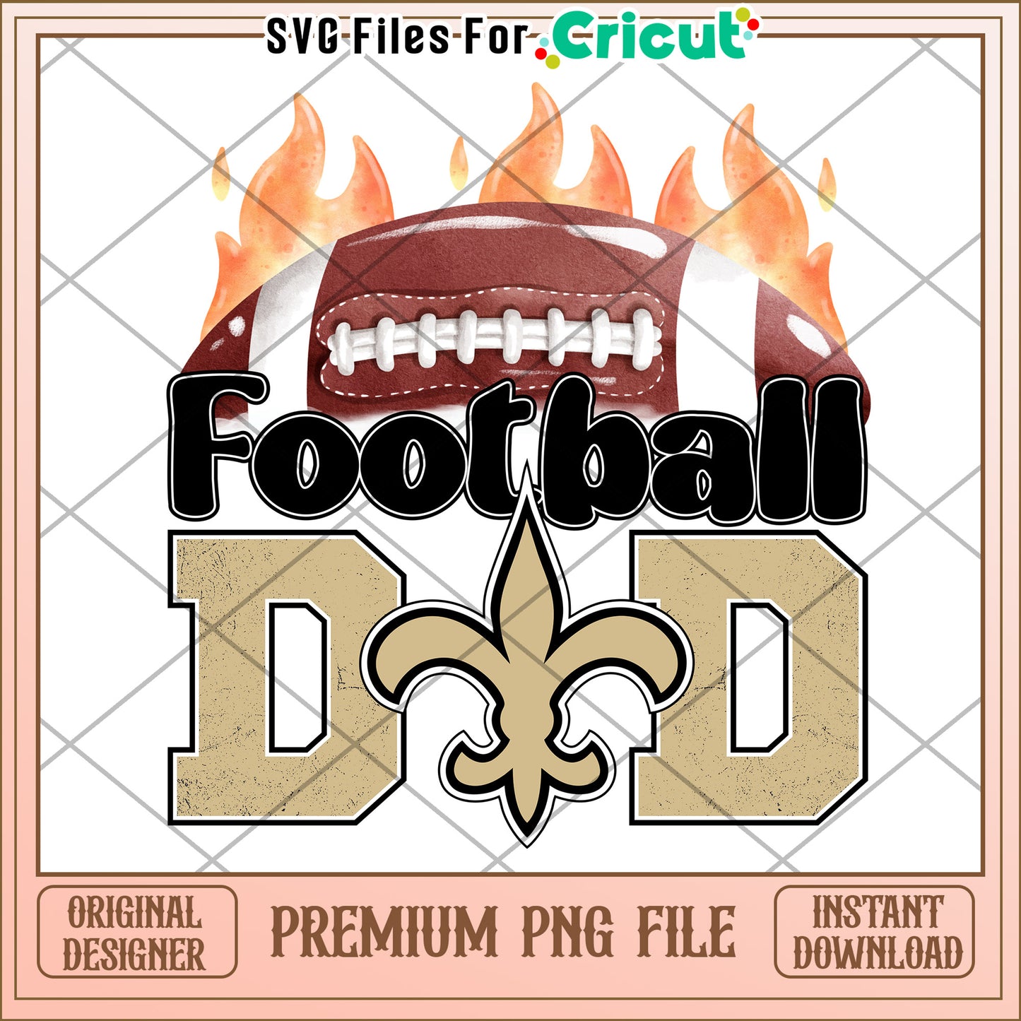 Football Dad PNG Design for Cricut Projects, Instant Download File