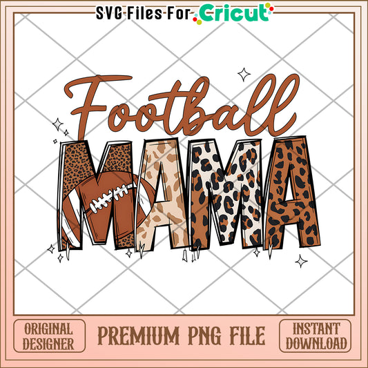 Football Mama PNG Design - Leopard Print