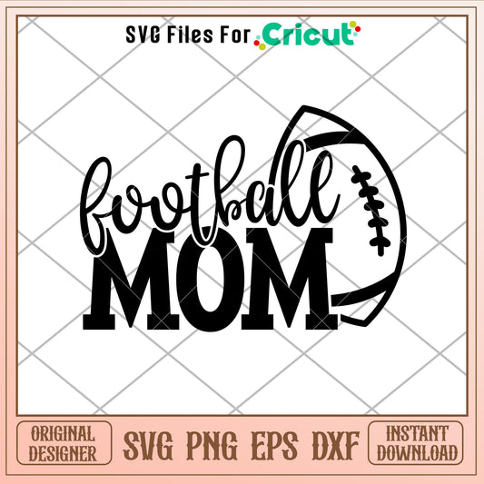 Football Mom, Football Mom Svg