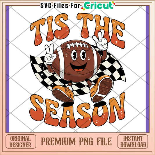 Football Season PNG Design Tis The Season