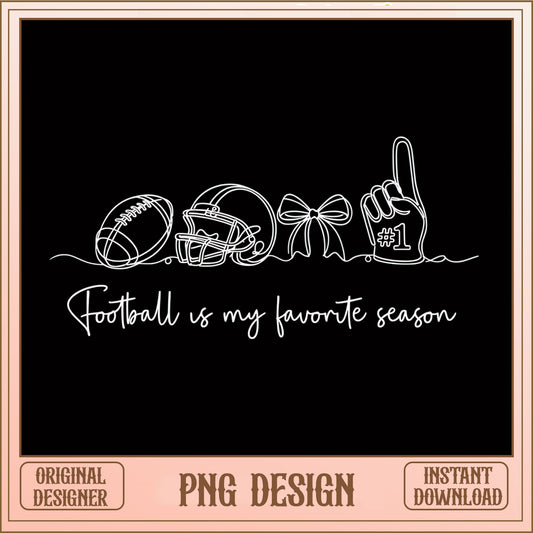 Football Is My Favorite Season PNG, Football Mom PNG, Game Day PNG