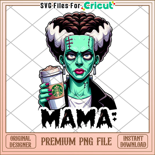 Frankenstein Mama PNG Starbucks Coffee Sublimation