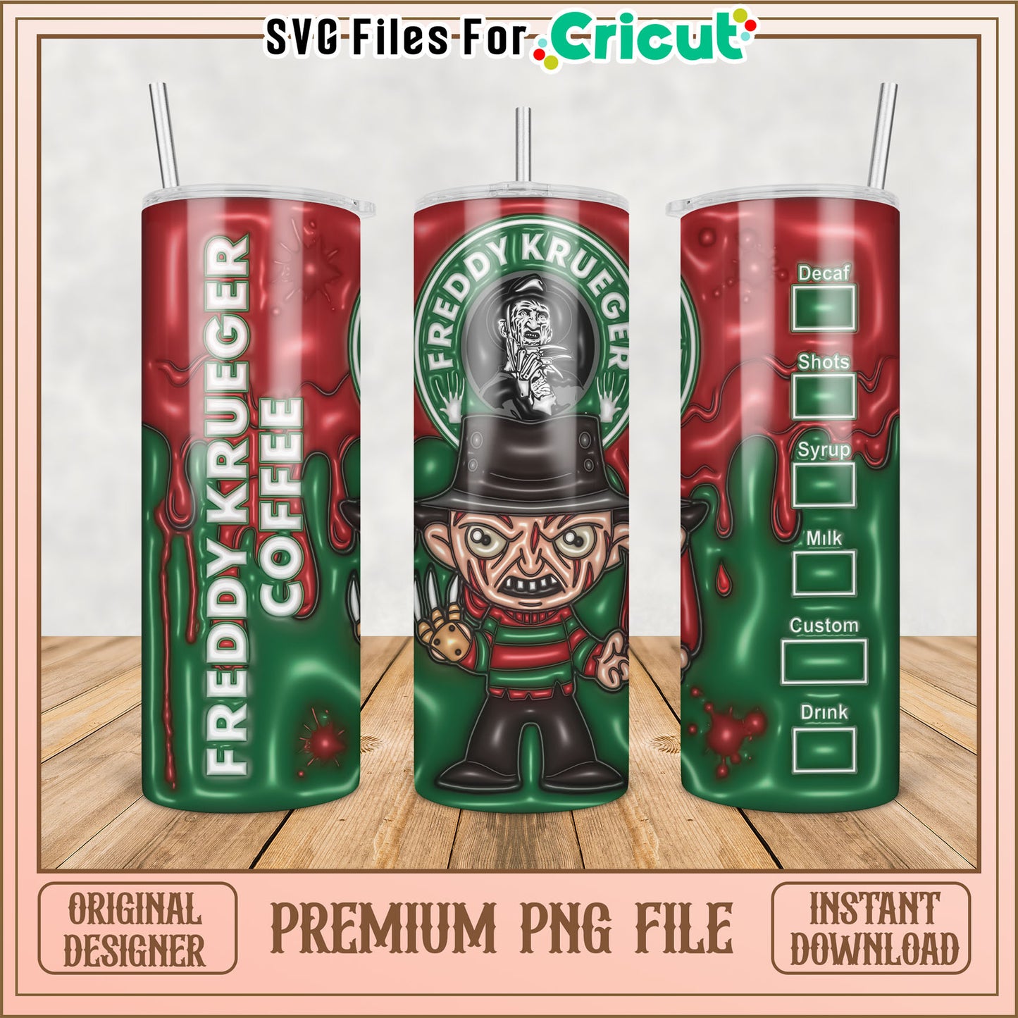 Freddy Krueger Coffee Tumbler PNG File for Cricut Instant Download