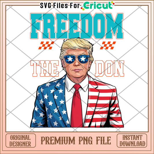 Freedom the don png, trum tariffs png, anti trump tax png