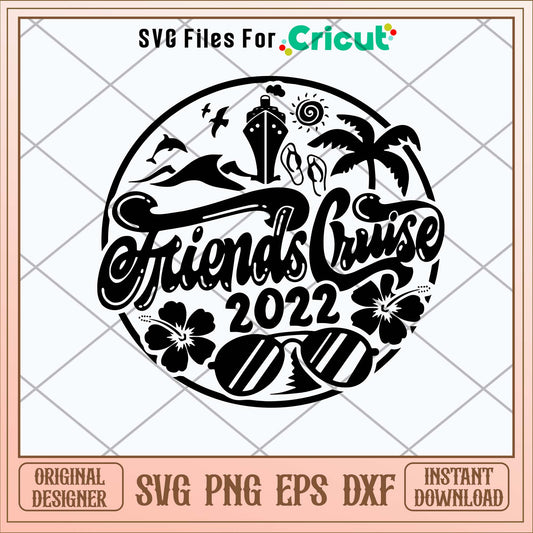 Friends Cruise Emblem Cruisin_ Cruise Svg