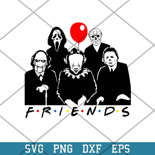 Friends Horror Movie Creepy Svg, Horror Characters Svg-Svgfilesforcricut