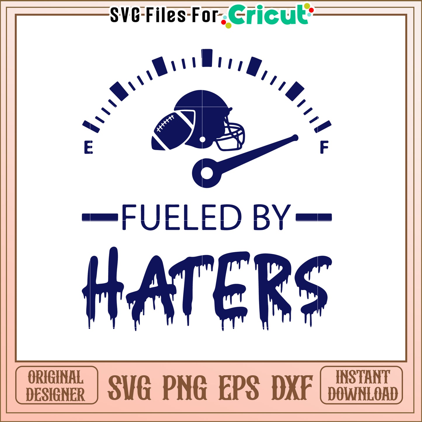 Fueled by Haters Football Sports SVG Design File