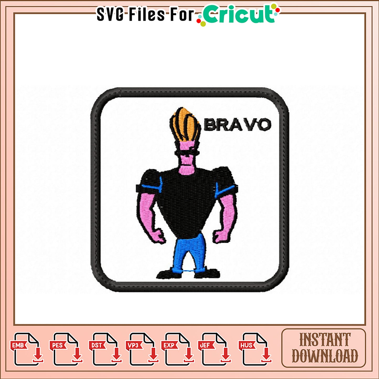 Fun Bravo Embroidery Design Instant Download Patch File