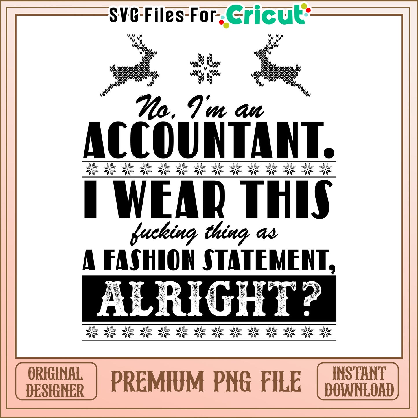 Funny Accountant PNG File for Cricut, Perfect for Fashion Statement Design