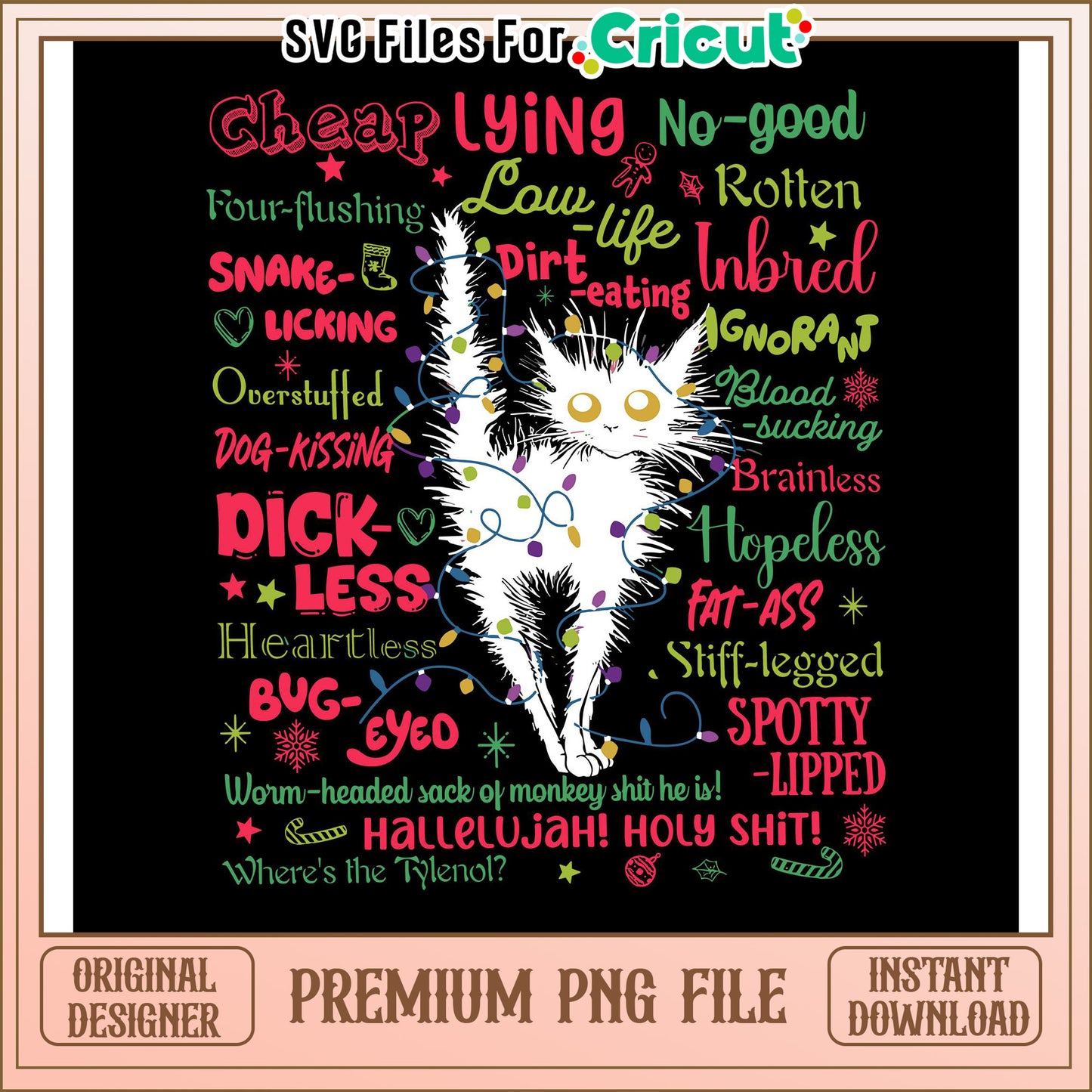 Funny Cat Quote PNG, Perfect for Cricut Projects and Crafts