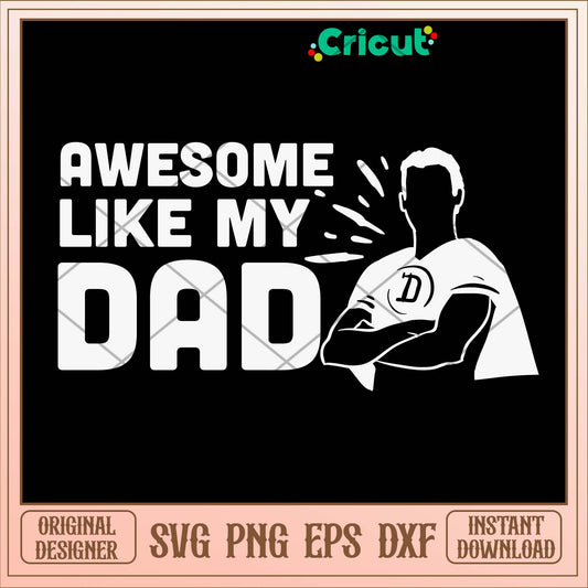 Funny Design Awesome Like My Svg