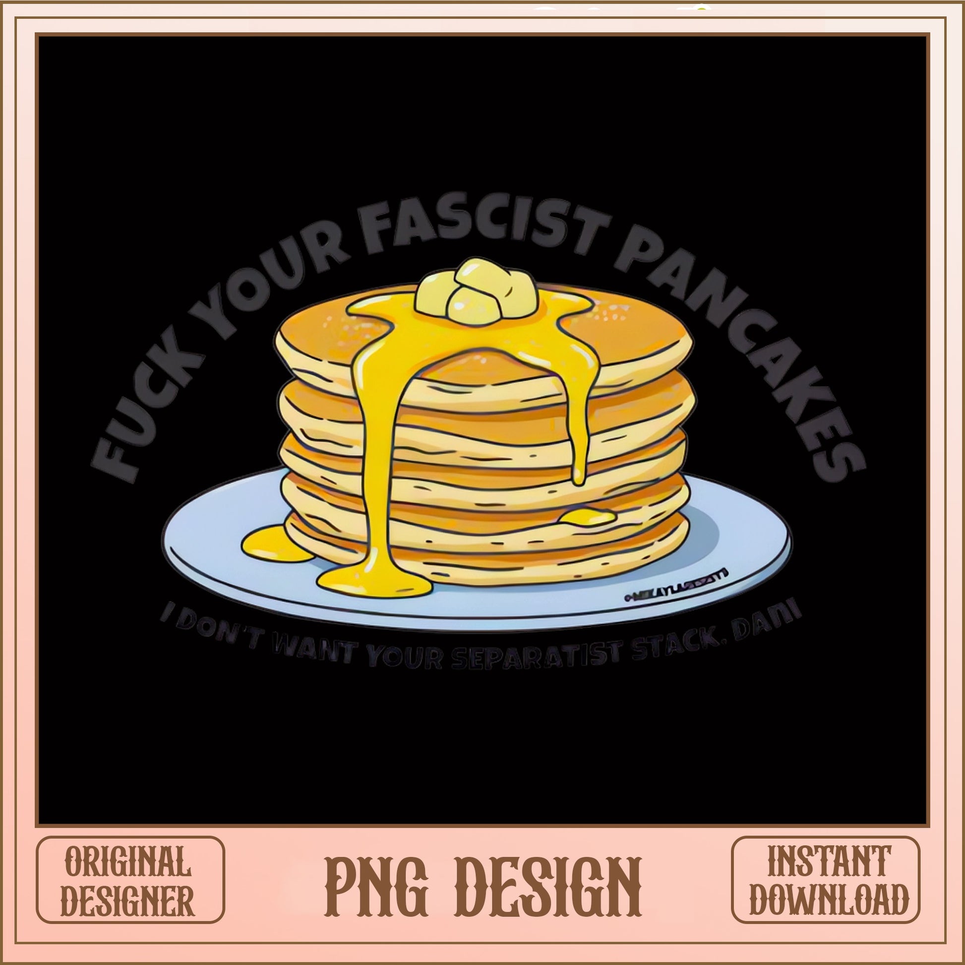 Funny Pancake Quote PNG, Sarcastic Food Humor PNG, Trendy PNG