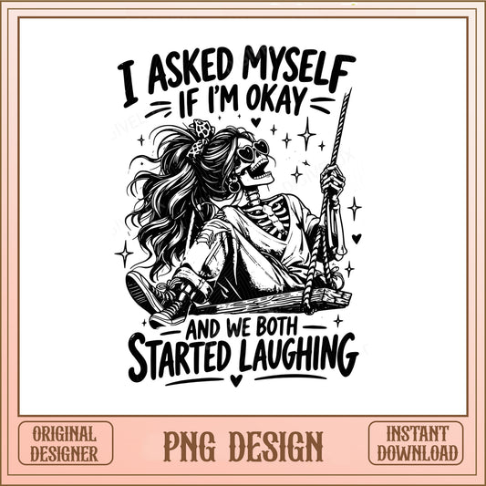 Funny Skeleton Girl Swing PNG, Sarcastic Quote PNG, Skull PNG