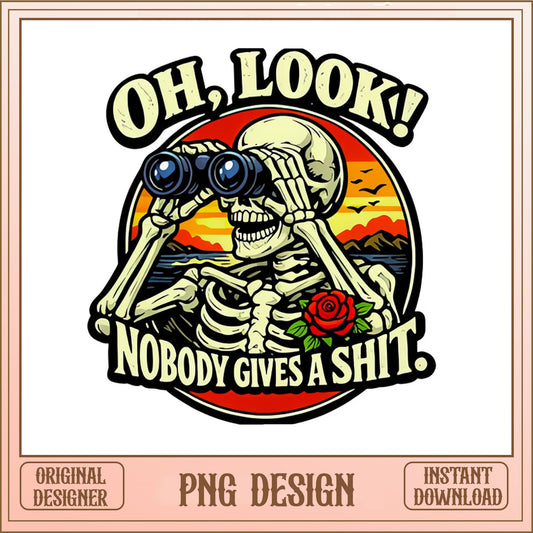 Funny Skeleton With Binoculars PNG, Sarcastic Quote PNG, Vintage Skull PNG