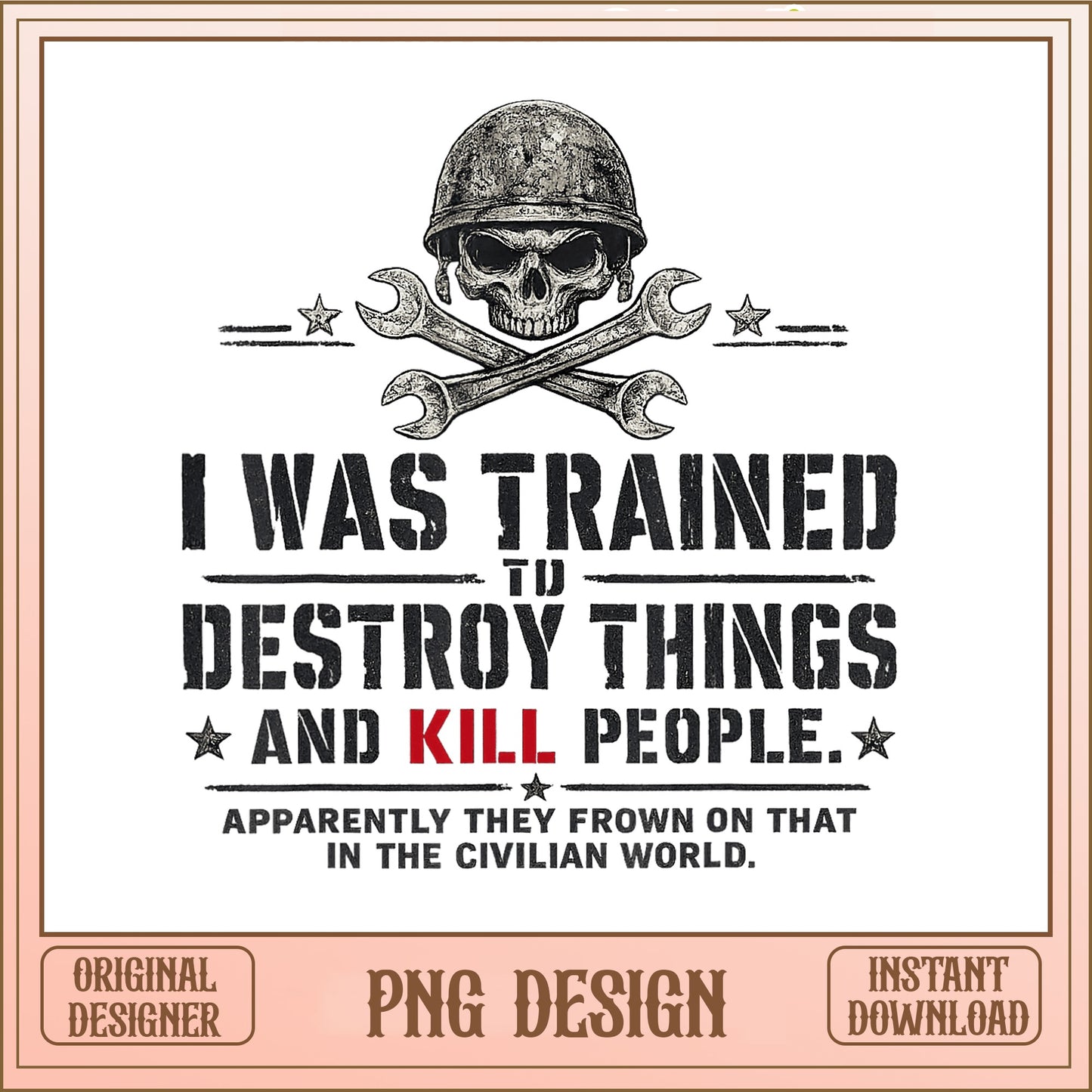 Funny Veteran Skull PNG, Military Humor Soldier PNG, Army PNG