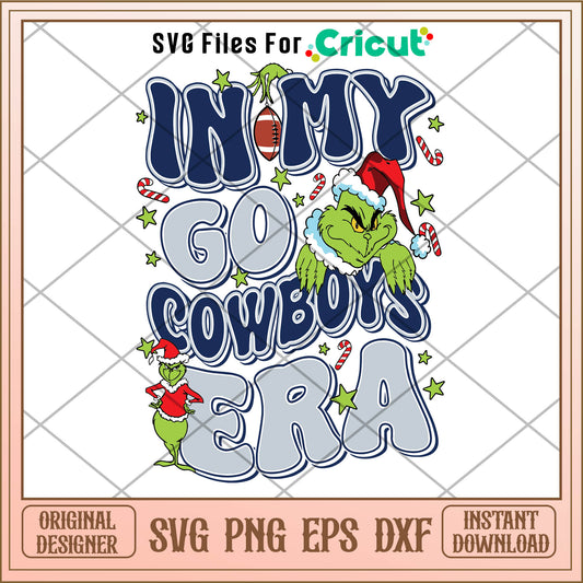 Funny grinch in my go cowboys era svg, funny grinch pictures svg