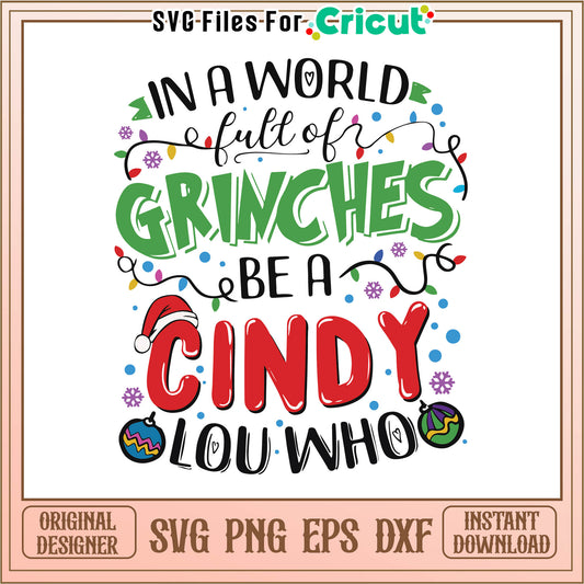 Funny a world full of grinches svg, funny grinch photos​ svg