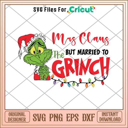Funny married to the grinch svg, grinch on disney​ svg