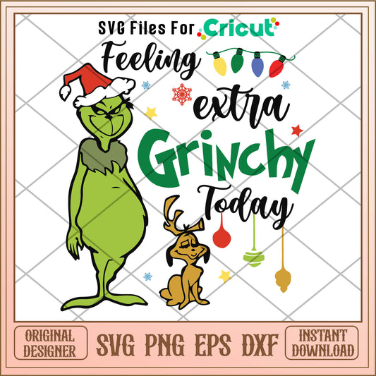 Funny max feeling extra grinchy today svg, disney grinch movie​ svg