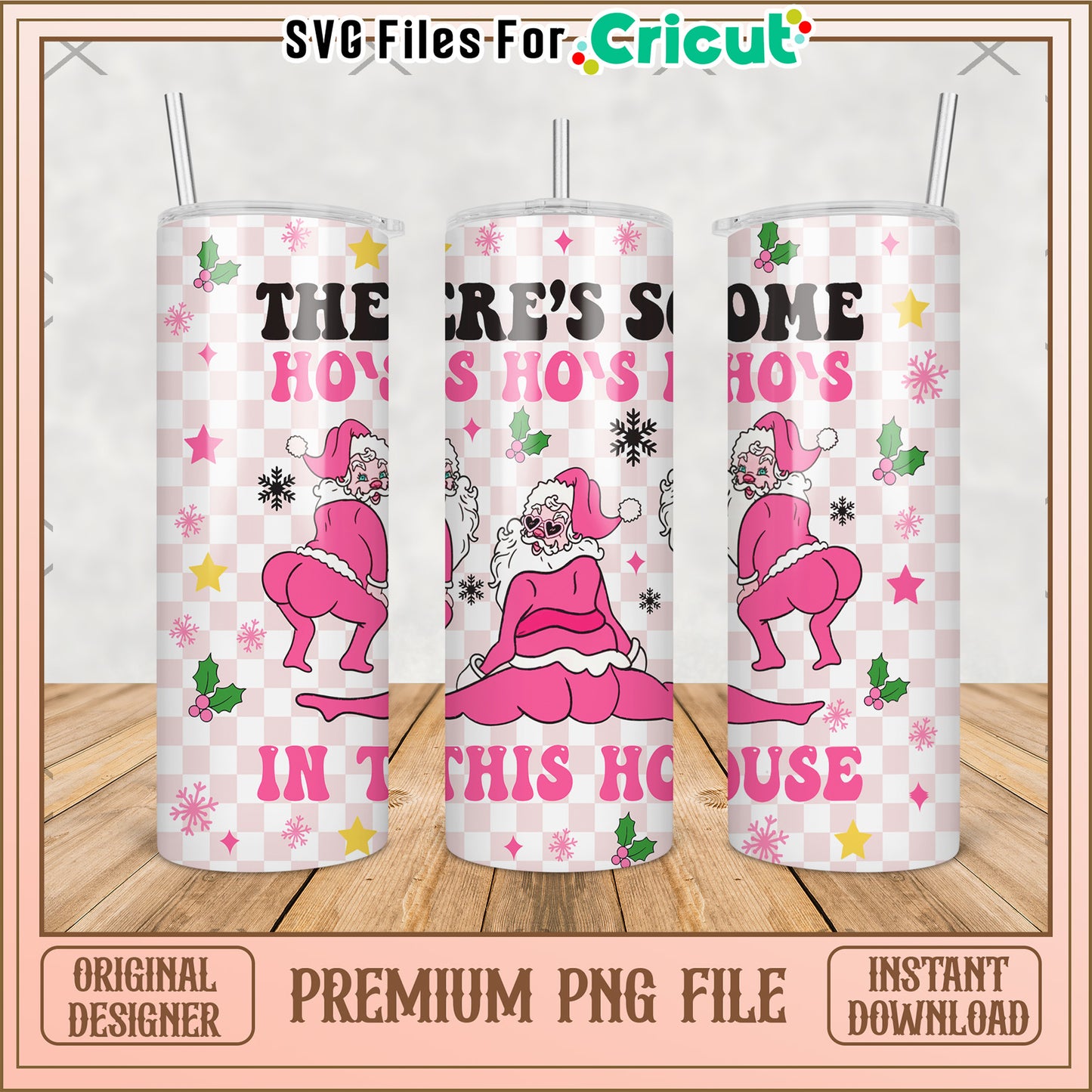 Funny snata design tumbler png, christmas design png, funny santa claus png