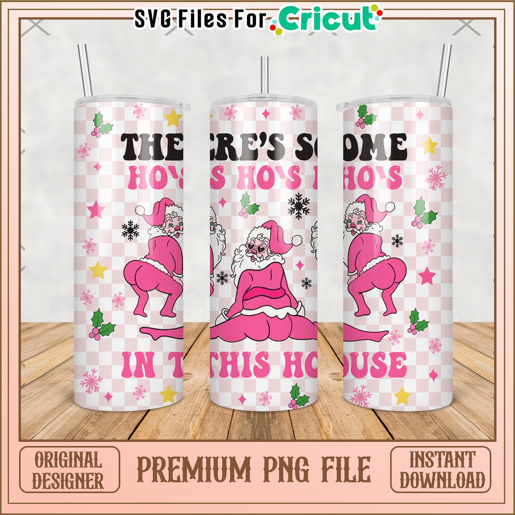 Funny snata design tumbler png, christmas design png, funny santa claus png