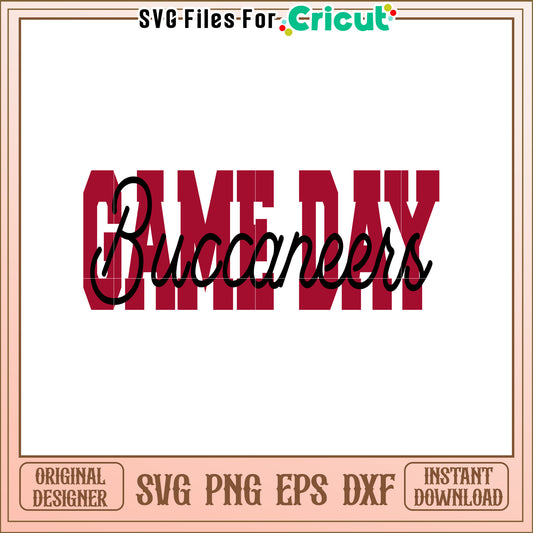 Game Day Buccaneers SVG Design