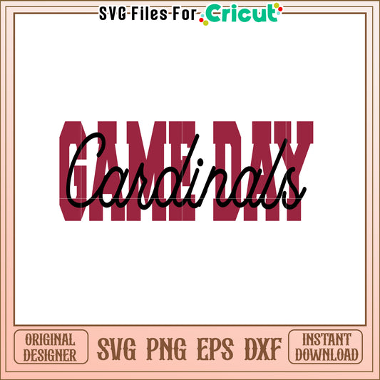 Game Day Cardinals SVG Design