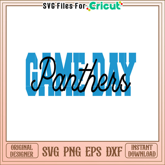 Game Day Panthers SVG Design