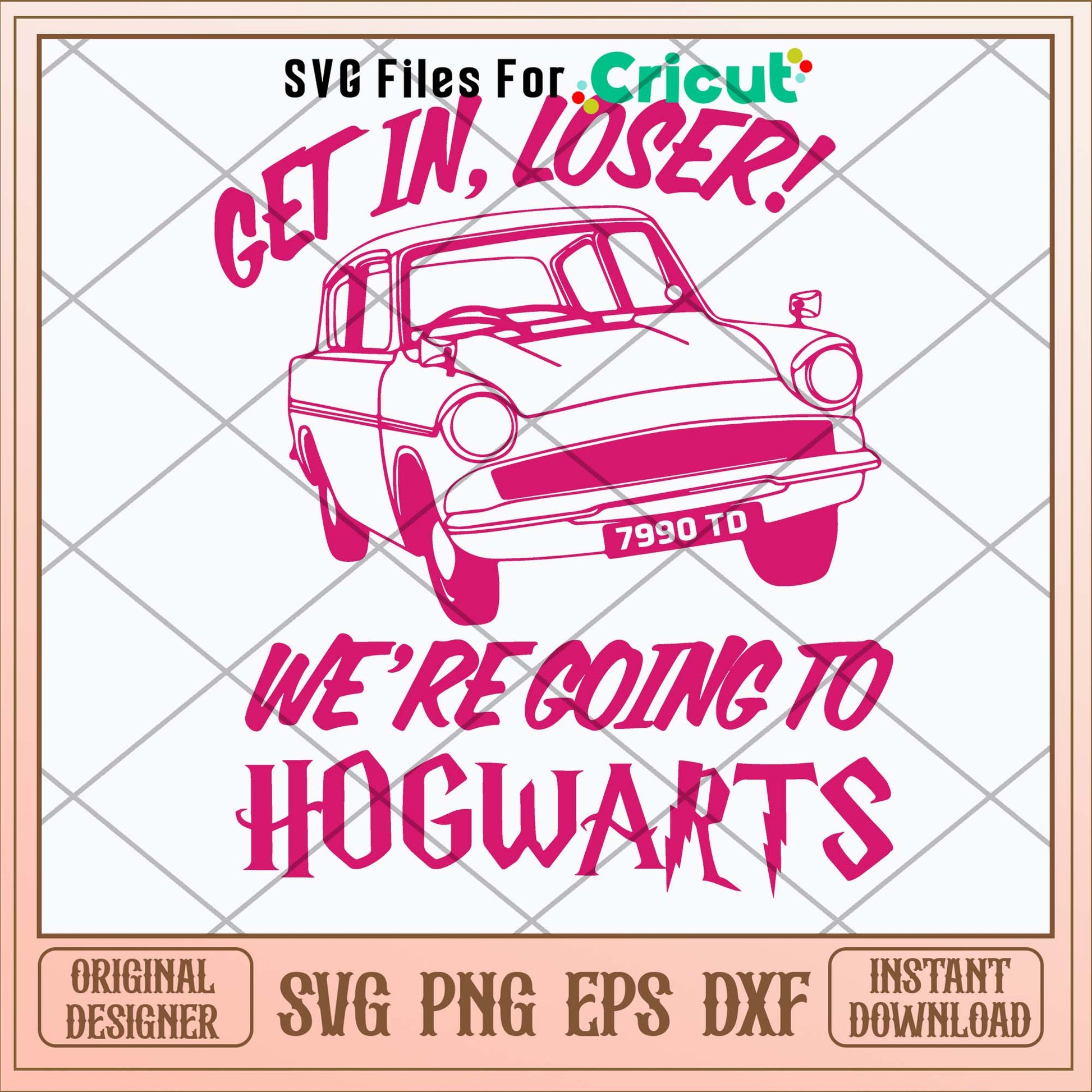 Get In Loser We_re Going Hogwarts Svg