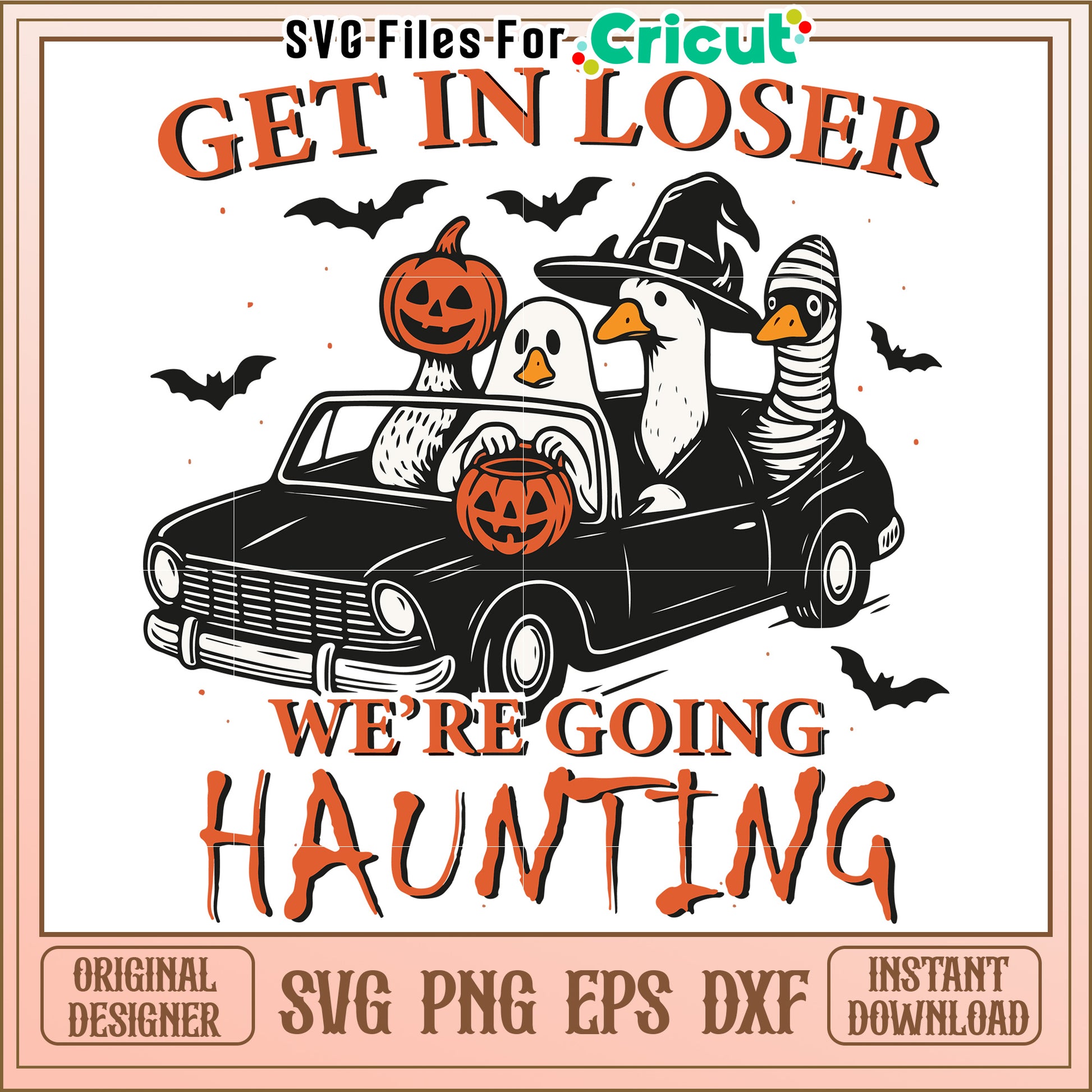 Get in loser we're going haunting svg, halloween wallpaper svg, halloween decor svg