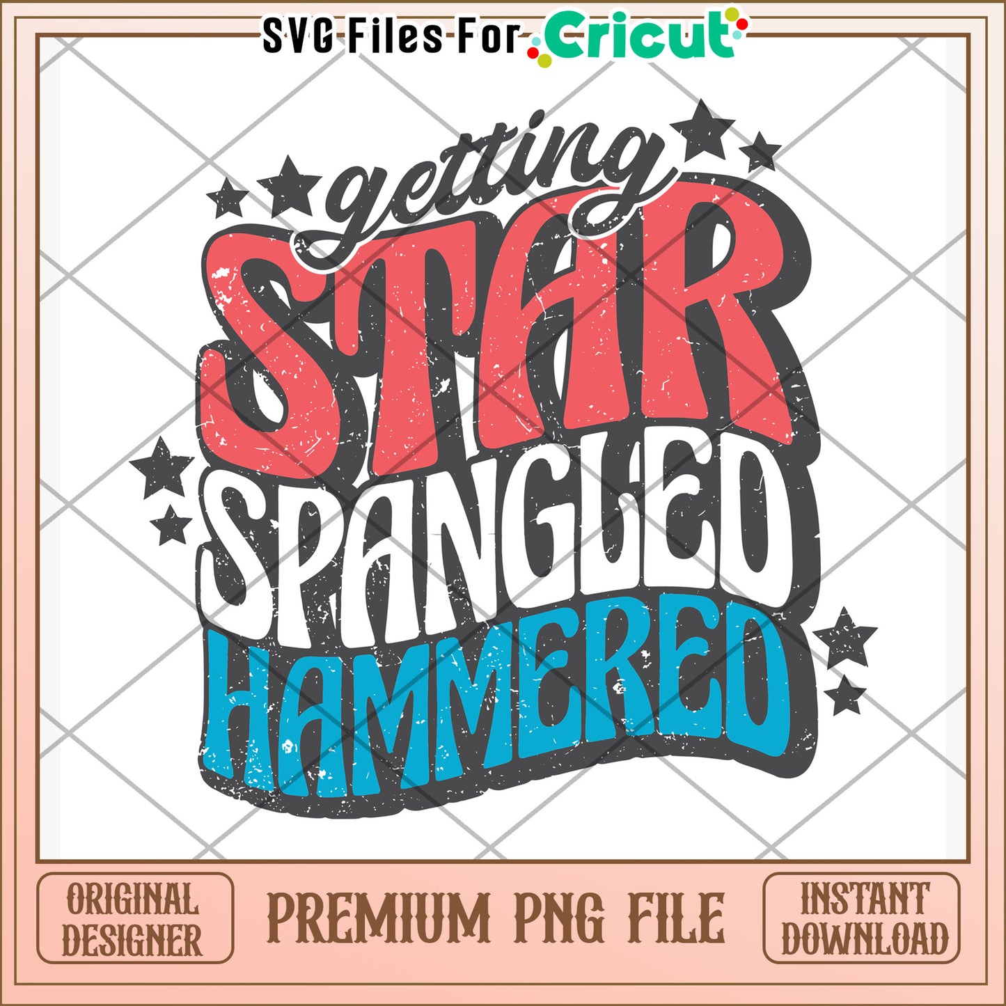Getting star spangled hammered png, funny slogan png, bold phrase png