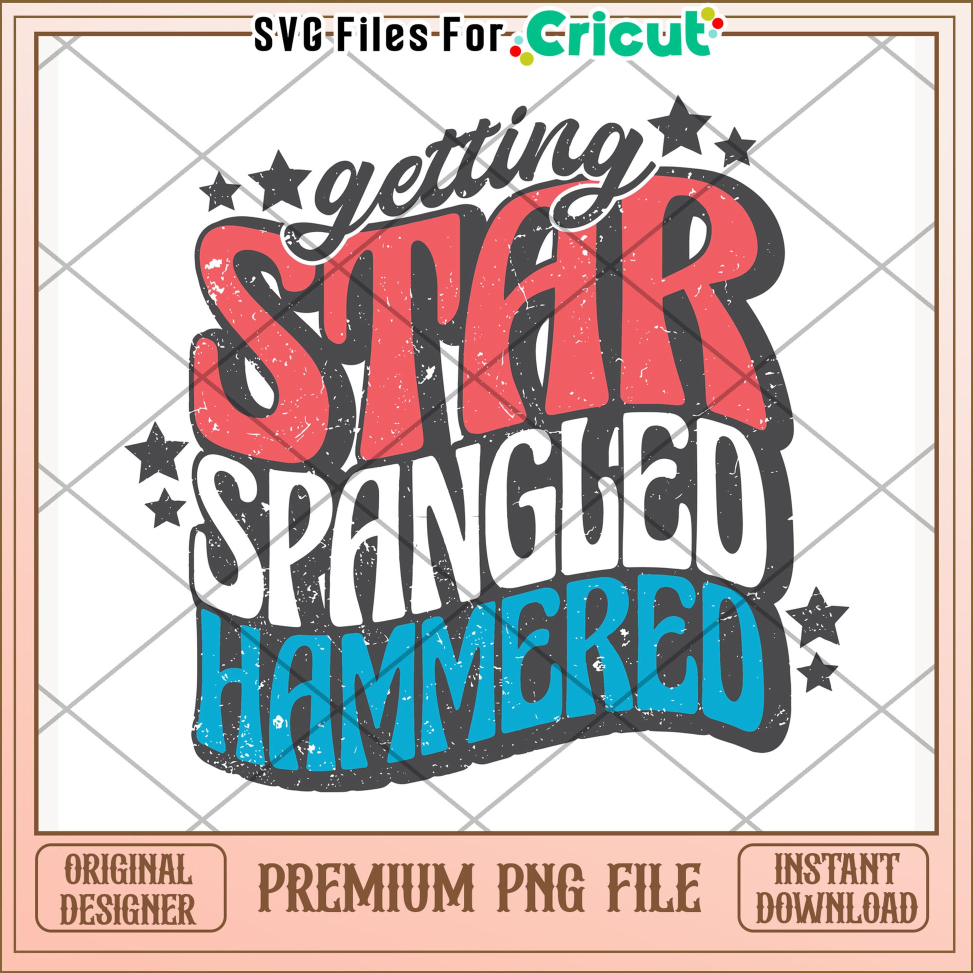 Getting star spangled hammered png, funny slogan png, bold phrase png