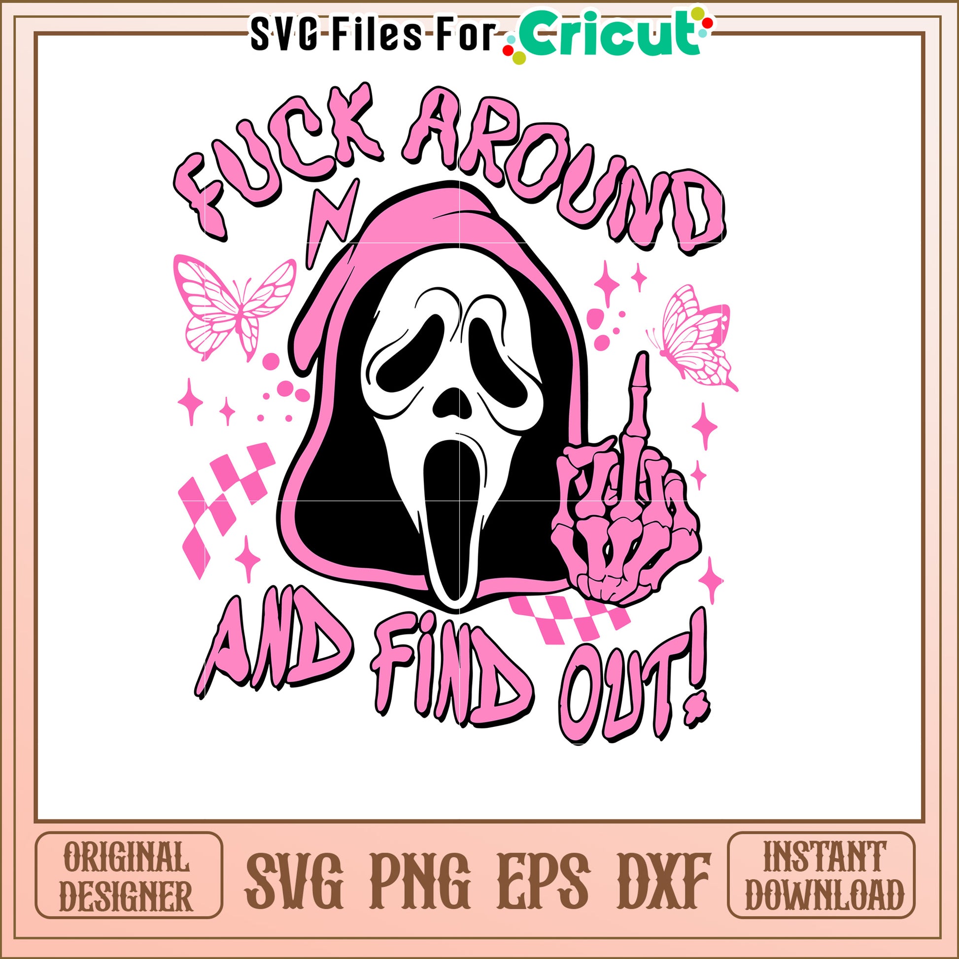 Ghostface SVG Fuck Around Find Out
