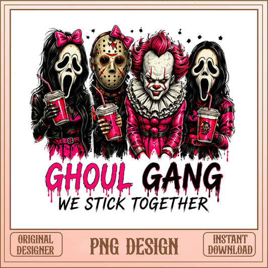 Ghoul Gang We Stick Together PNG, Horror Squad, Halloween PNG