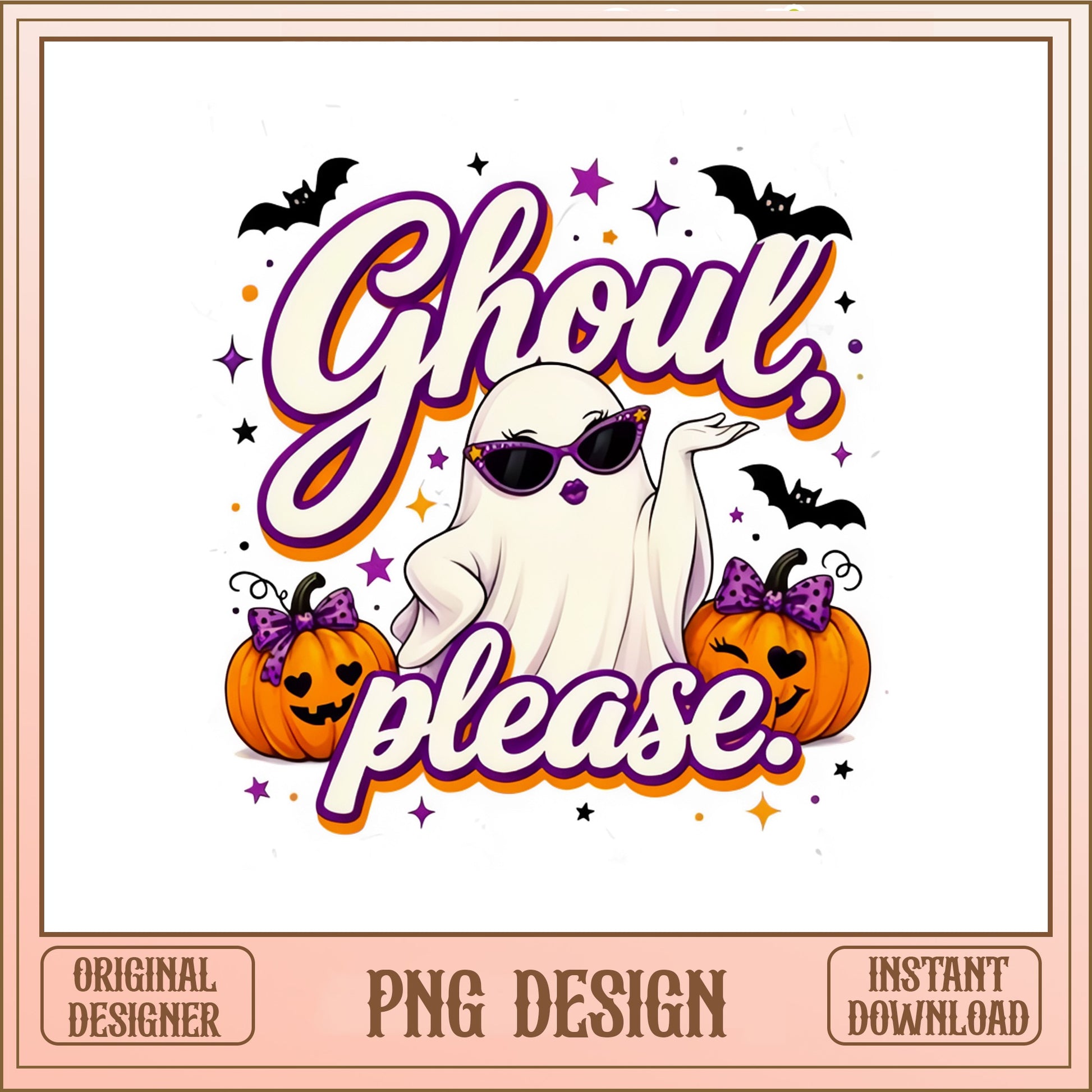 Ghoul Please Halloween PNG, Funny Ghost Pumpkin PNG, Spooky PNG