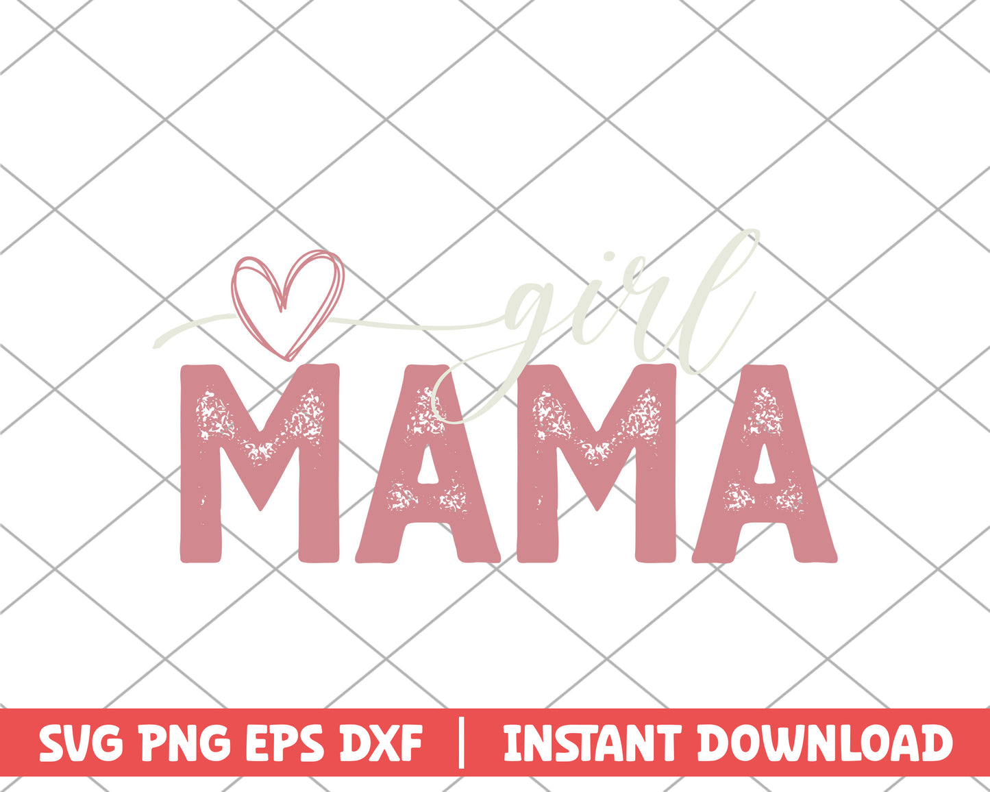 Girl mama mothers day svg 