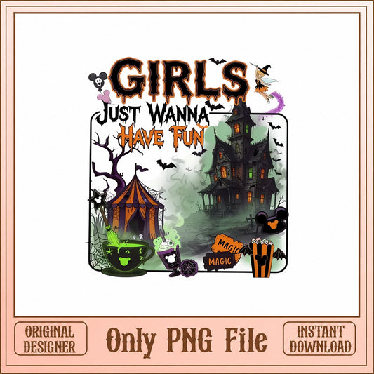 Girls Just Wanna Have Fun PNG, Halloween Clipart, Spooky PNG