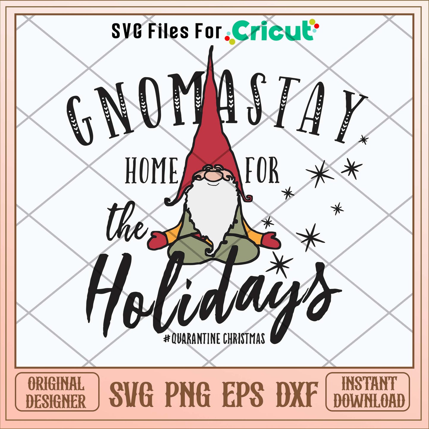 Gnomastay Home For The Holidays Svg